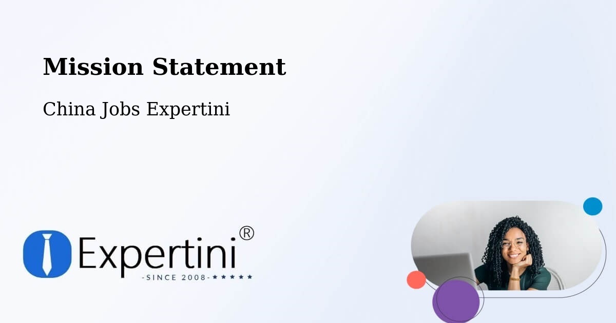 Mission Statement - China Jobs Expertini