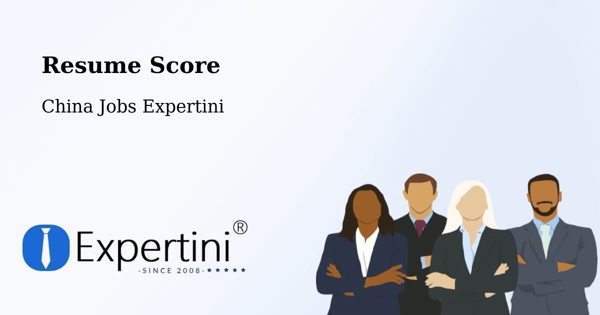 Resume Score & Job Description Match Tool – Beijing - China Jobs Expertini